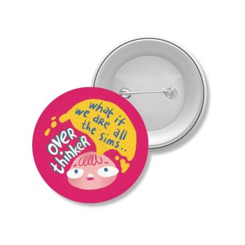 Overthinker Button Badge