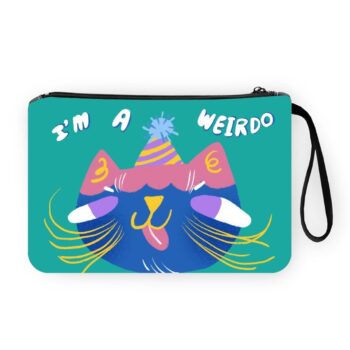I'm A Weirdo Wristlet Pouch Bag
